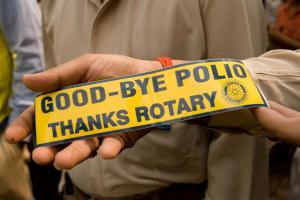 Good Bye Polio! Thanks Rotary!